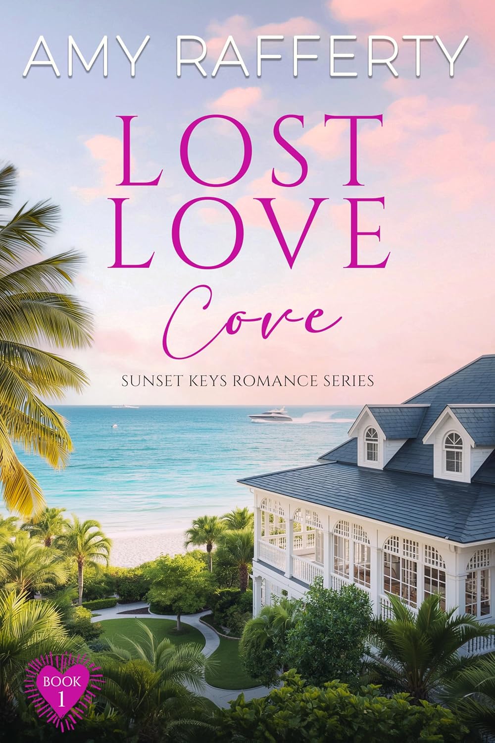 Lost Love Cove by Amy Rafferty Christian Romance
